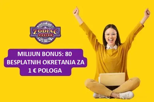 80 besplatnih okretaja za 1 € depozita od Zodiac casina 80 besplatnih okretaja za 1 € depozita od Zodiac casina