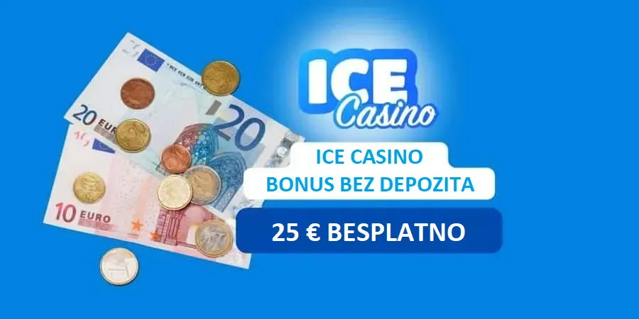 ICE Casino bonus bez depozita - 25 € besplatno ICE Casino bonus bez depozita - 25 € besplatno