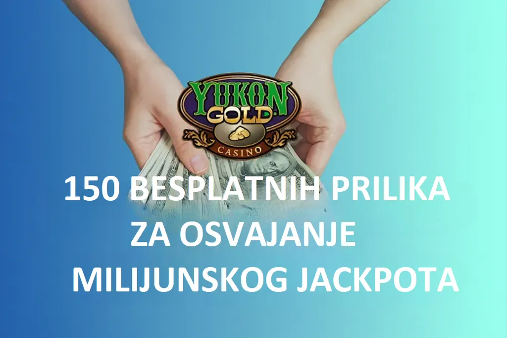 Yukon Gold Casino bonus 150 besplatnih okretanja Yukon Gold Casino bonus 150 besplatnih okretanja